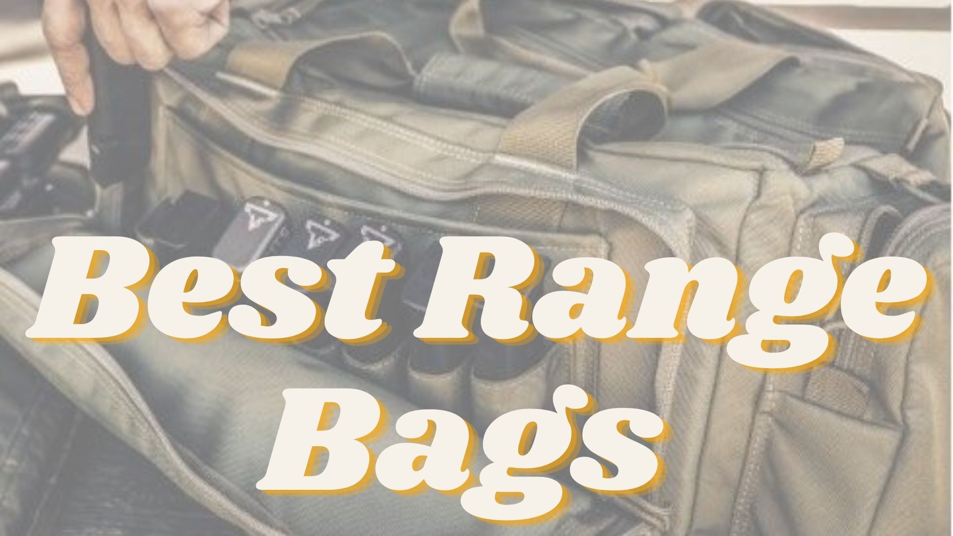 best range bags